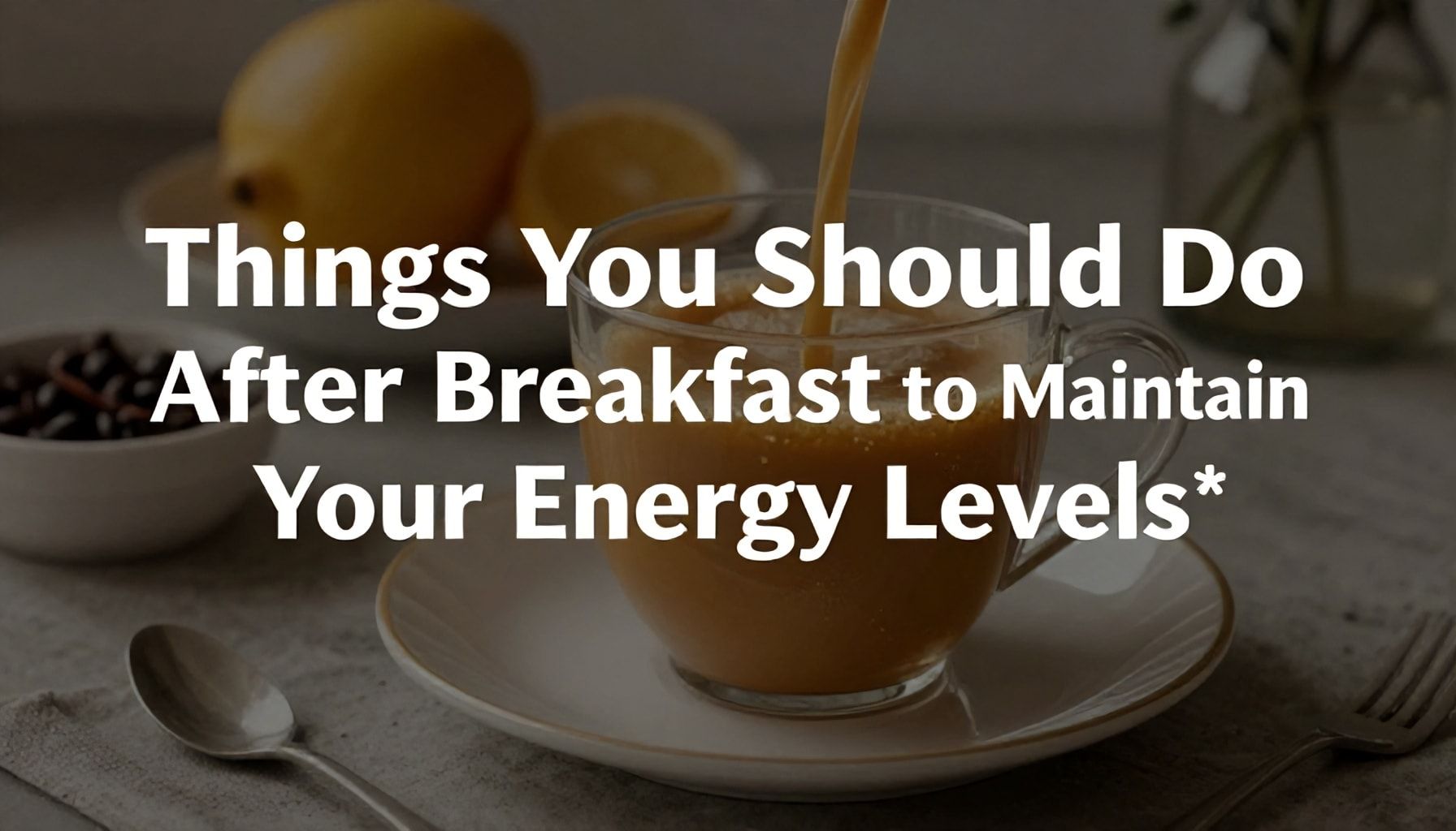 Taşınma Sabahı: Enerjik Kahvaltı ve Verimlilik İpuçları 6 Enerji Seviyenizi Sabit Tutmak İçin Kahvaltıdan Sonra Yapmanız Gerekenler*