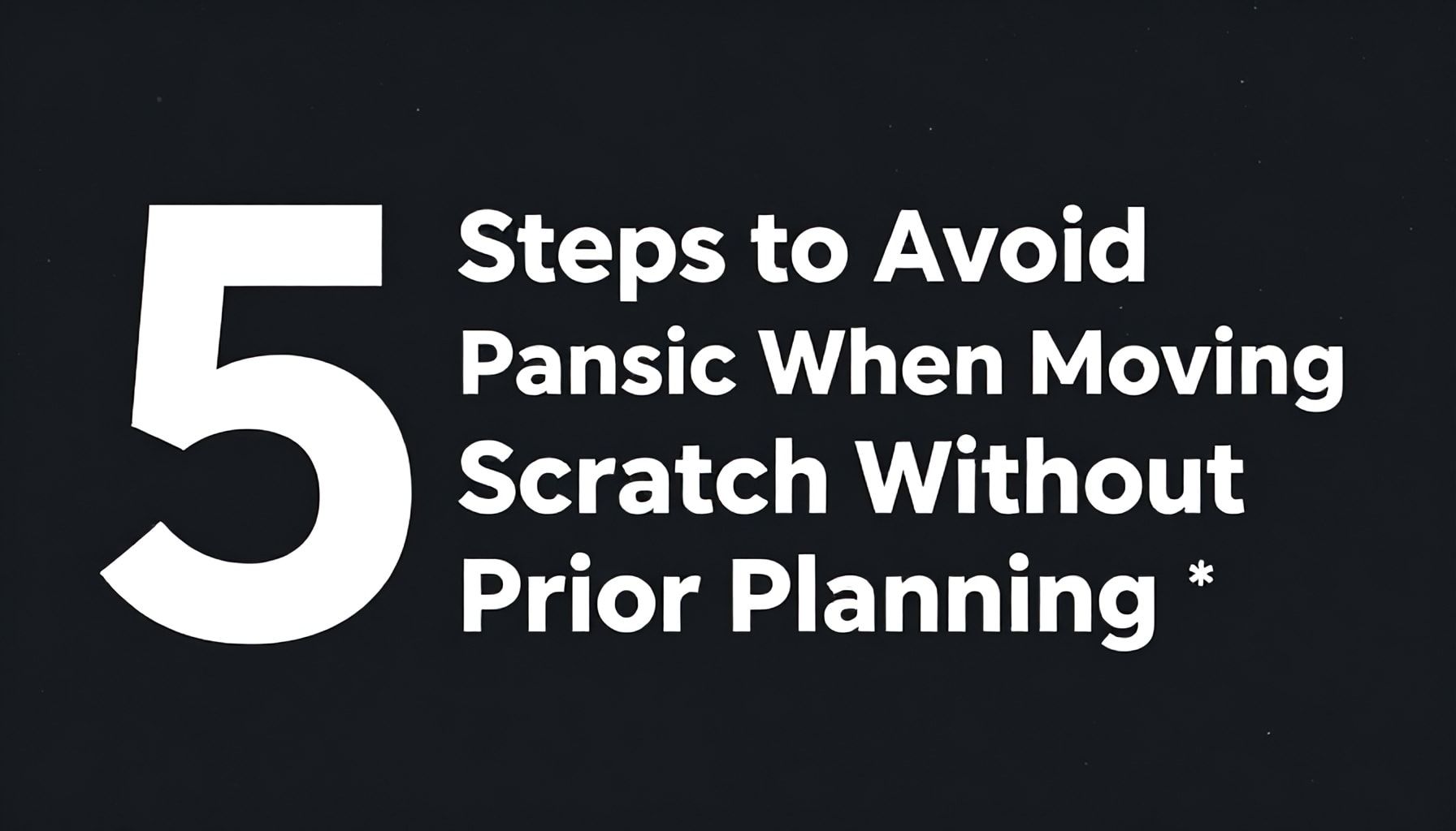 Evini Sıfırdan Düzenlemeden Taşınma Günü Panik Yapmamak İçin 5 Adım*