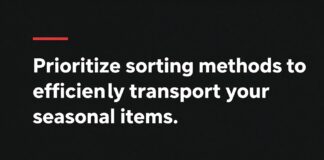 Mevsimlik eşyalarınızı verimli taşımak için öncelik sıralama yöntemleri