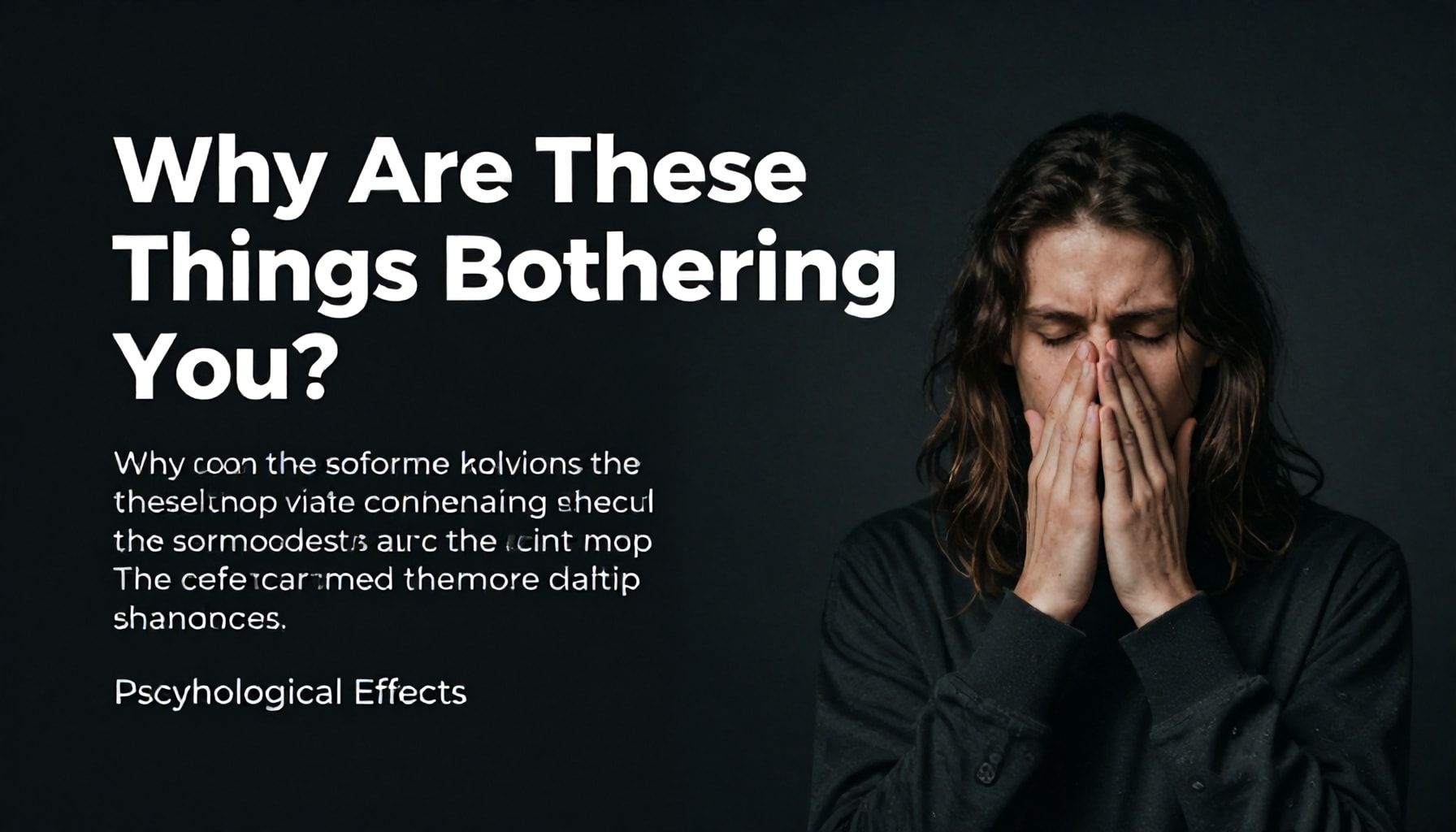 Neden Bu Eşyalar Sizi Rahatsız Ediyor? Psikolojik Etkileri*